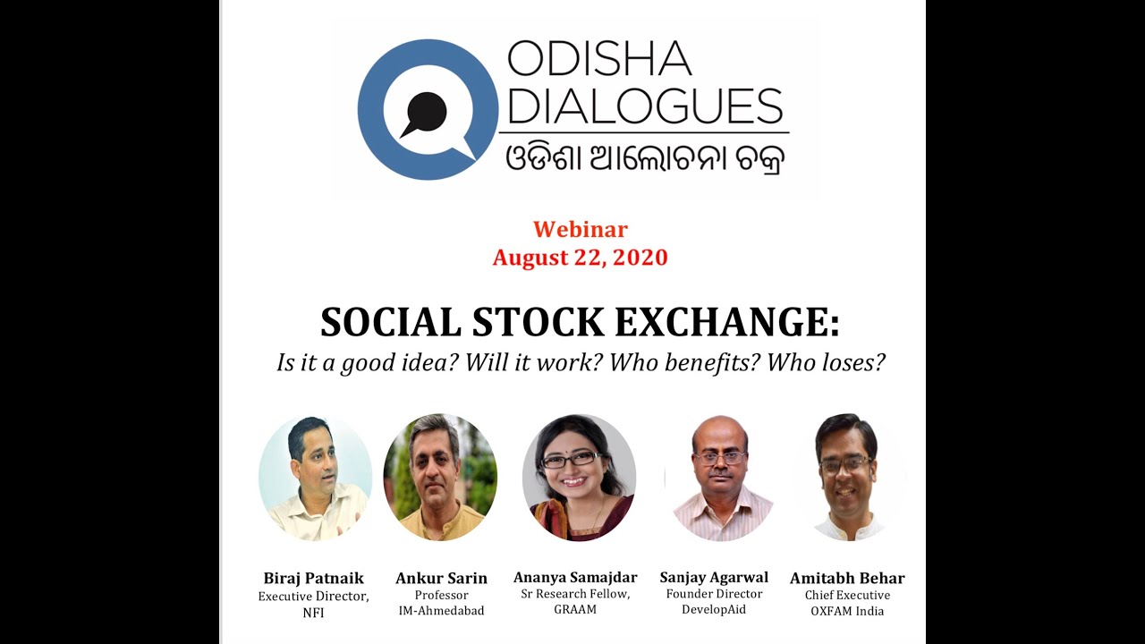 Social Stock Exchange: Is it a good idea? Will it Work? Who benefits? Who might lose?
