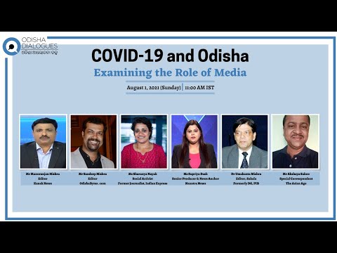 Covid-19 and Odisha: Role of Media in Odisha